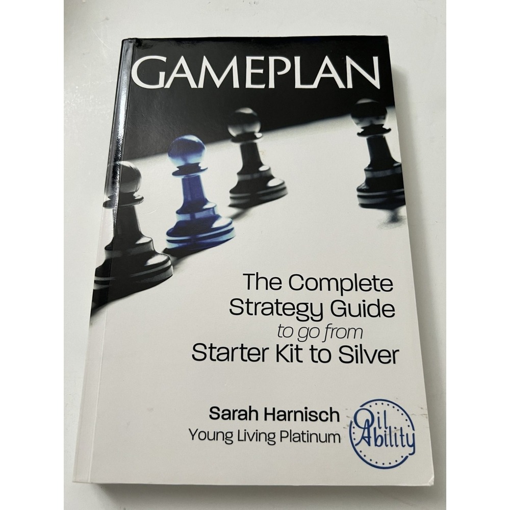 Gameplan Book By Sarah Harnisch: Strategy Guide For Young‎ Living Success